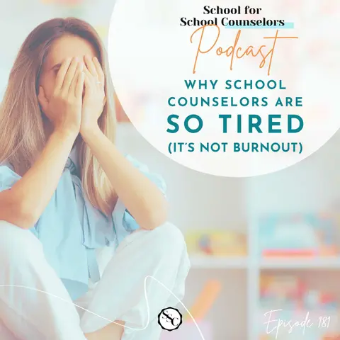 Why School Counselors Are SO TIRED (It’s Not Burnout)