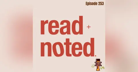 BBP 253 - Read + Noted