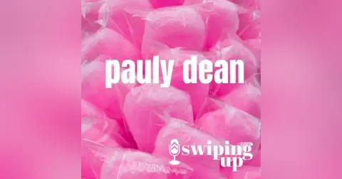 S3 Ep20: Pauly Dean