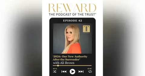 '2026: Our New Authority After the Surrender' with Ali Brown – Reward Podcast Episode 42