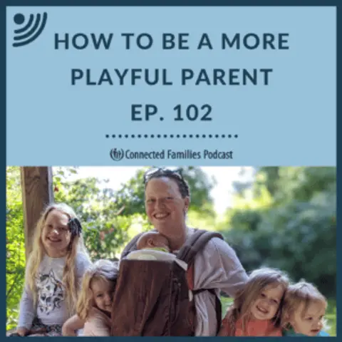 How to Be a More Playful Parent