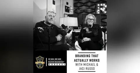 Cutting Through the Clutter: Branding That Actually Works w/ Michael & Jaci Russo