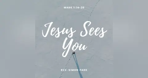 Jesus Sees You