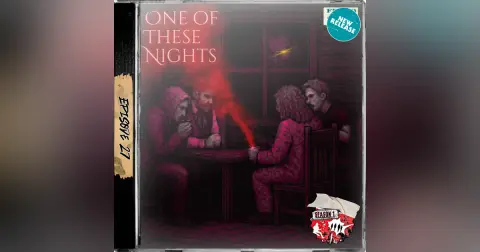 Ep. 27 - One of These Nights