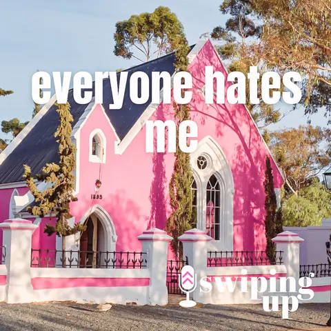 S2 Ep27: Everyone Hates Me