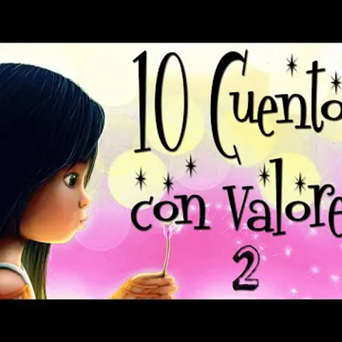 007. 10 Cuentos con valores y sabiduría Vol. 02. Cuentos para pensar y reflexionar