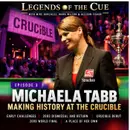 Michaela Tabb - Part 3 (Making History at the Crucible)