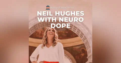 Build with Neuro Dope – Neil Hughes