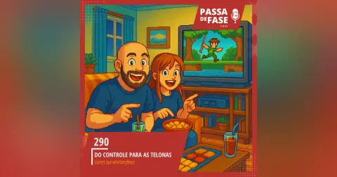 #290 | Do controle para as telonas: games que virariam filmes