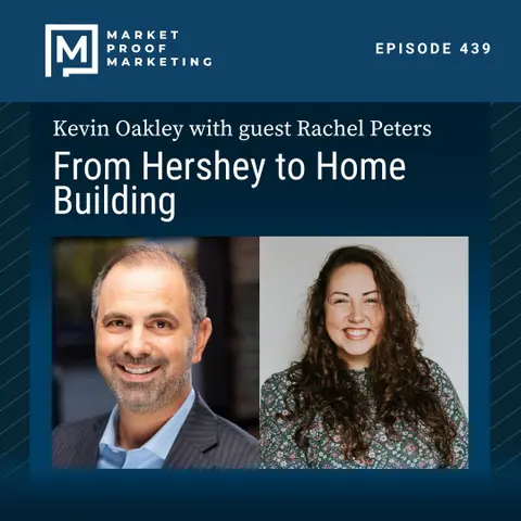 Ep 439: From Hershey to Home Building