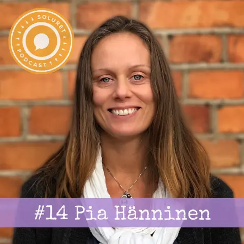 14. Pia Hänninen – ”Alla människor kan hitta sin inre glöd och styrka, oavsett vad de har varit med om.”