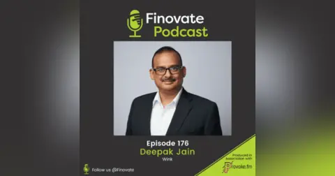 EP 176: Deepak Jain, Wink