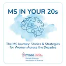 Episode 24: MS in Your 20s – The MS Journey: Stories and Strategies for Women Across the Decades