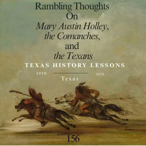 The Enmity of the Comanches and the Texans