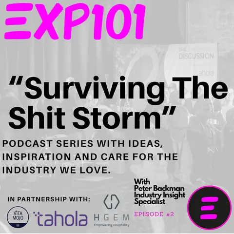 Surviving The Shit Storm Episode 2 with Peter Backman, Founder Peter Backman