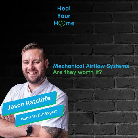Mechanical Airflow Systems: Are they worth it?