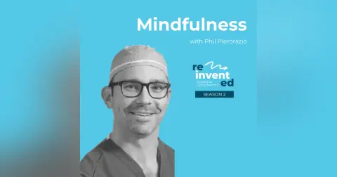 S2E7: Mindfulness