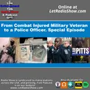 From Combat Injured Military Veteran to Police Officer