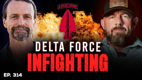 Delta Force Veteran Reveals Why Some Teammates Called Him a Traitor | Ep. 314