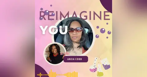 Choosing You Through Change w/ Areia Cobb
