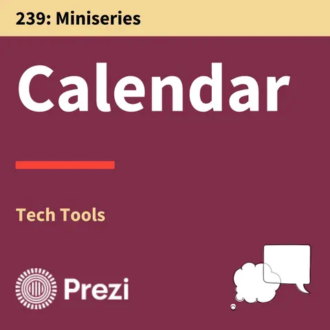 239. Tech Tools: How Smarter Scheduling Leads to Stronger Communication