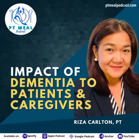 115: Impact of Dementia to Patients and Caregivers with Riza Carlton