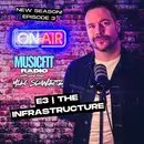 E3 | The Infrastructure