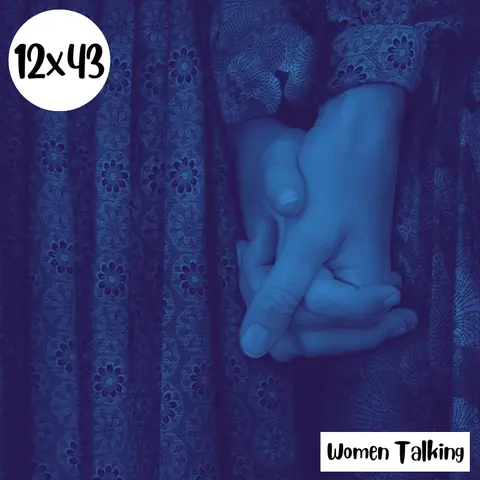 s12e43: Patitas gordas – Women Talking