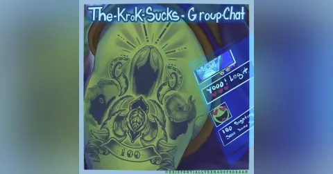 Chapter 55: The Krok Sucks Group Chat