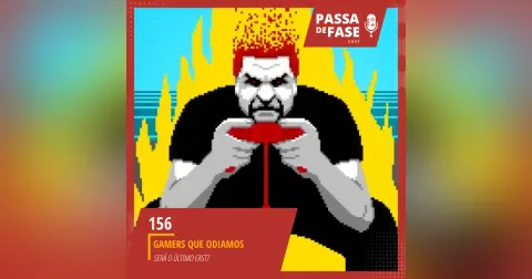 Games que odiamos! Será o último cast?