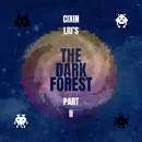 Episode 92: “It’s So Dark,” or Cixin Liu’s The Dark Forest, Part II