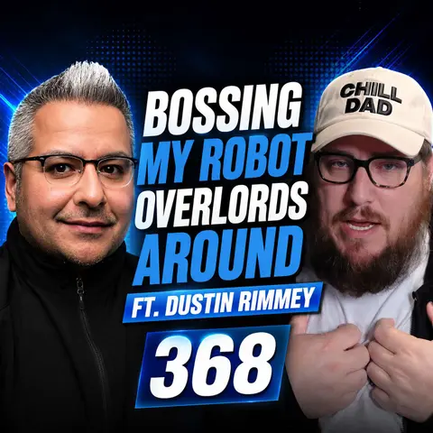Bossing My Robot Overlords Around ft. Dustin Rimmey | My EdTech Life 368
