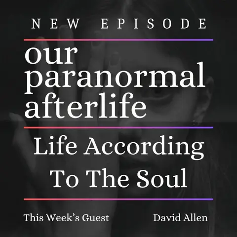 Life According to the Soul