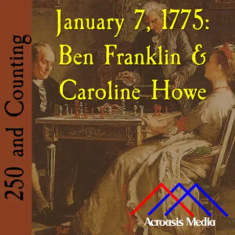 250 and Counting: January 7, 1775