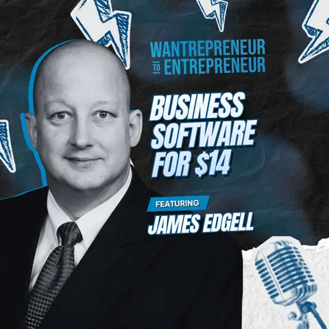 1570: How to Build Custom Business Software for $14 (No Coding Required) w/ James Edgell