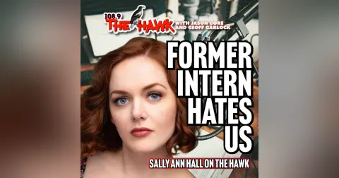 Former Intern Hates Us with Sally Ann Hall
