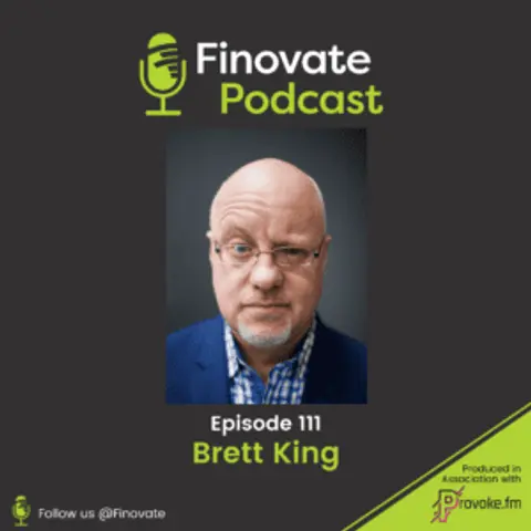 EP 111: Brett King
