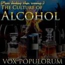 e172. (More Drinking Than Swearing…) The Culture Of Alcohol