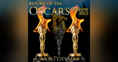 e206. Return of the Oscars Preview – 2022