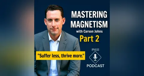 Mastering Magnetism with Carson Johns | Pt 2