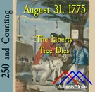 August 31, 1775: The Liberty Tree Dies