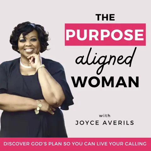 Ep 19 - 3 Things You Need to Know to Live a More Purpose-Filled Life