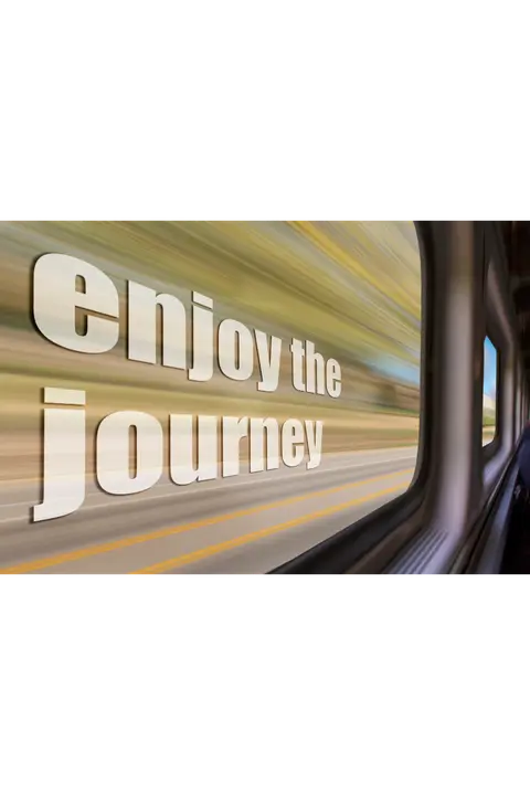 Embracing the Journey: Why “The Journey is the Destination” Matters