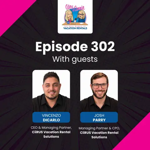 Building Vacation Rental Tech for Customers, Not Investors with Vinny Dicarlo and Josh Parry of Ciirus