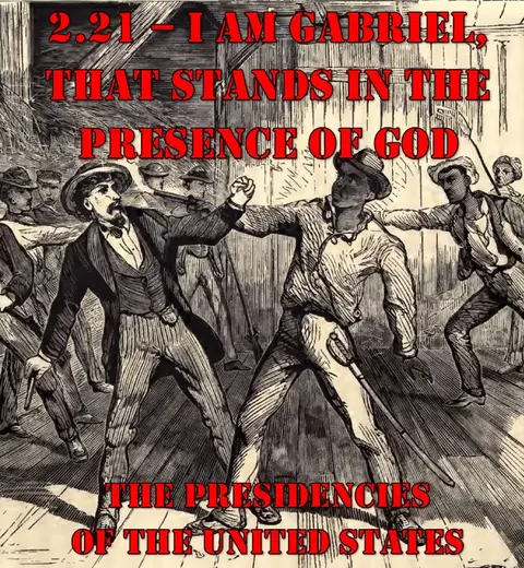 2.21 – I am Gabriel, That Stands in the Presence of God