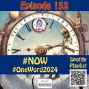 #NOW #OneWord2024 - FAAF 152