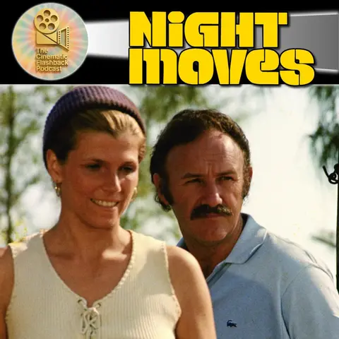 Night Moves (1975): Gene Hackman Can’t See the Whole Board in Arthur Penn’s Neo-Noir