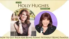 How to Get Rich for Being Funny Without Being Famous | Judy Carter, Comedy Bible Author