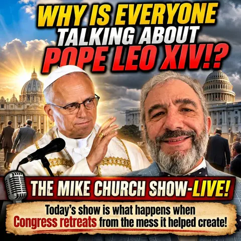 MCS #2453 Why is Everyone Talking about Pope Leo XIV!?