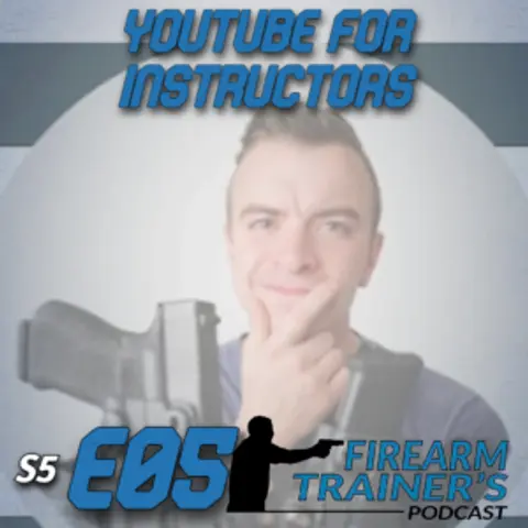 S5E05 YouTube for Instructors